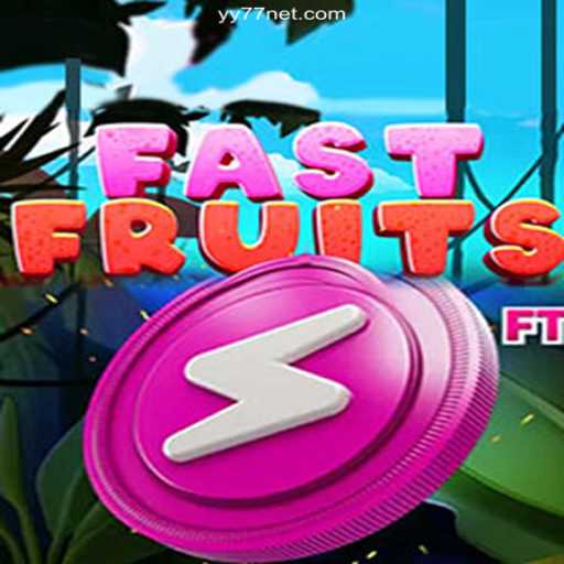 Exploring the Thrilling World of FastFruits