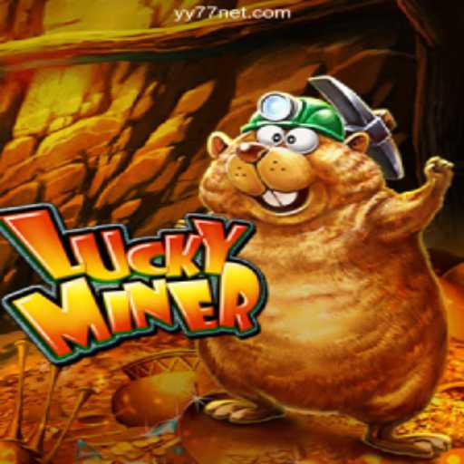 Exploring LuckyMiner: The Thrilling Game at YY77 Oficial