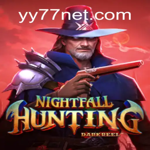 Dive into the Thrilling World of NightfallHunting and Discover YY77 Oficial's Leading Online Casino